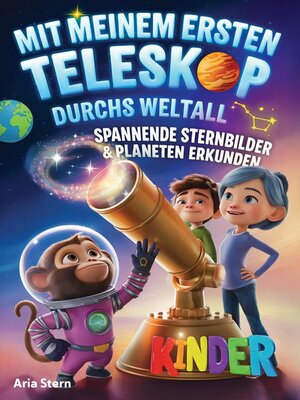 cover image of Mit meinem ersten Teleskop durchs Weltall